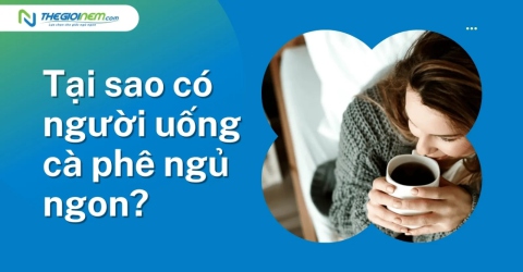 Tại sao có người uống cà phê ngủ ngon?