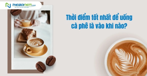 Thời điểm tốt nhất để uống cà phê là vào khi nào?