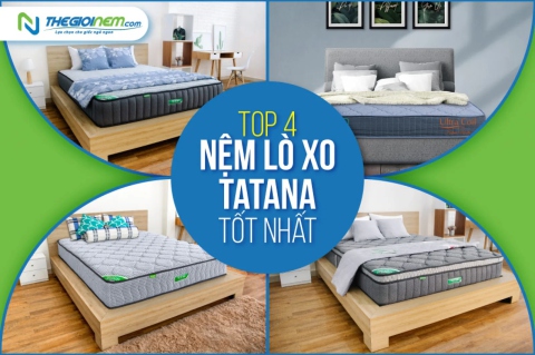 Top 4 nệm lò xo Tatana tốt nhất trên thị trường  | Thegioinem.com