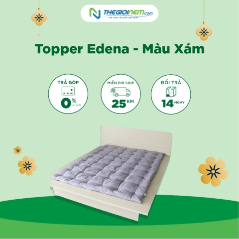 Topper Edena - Màu Xám Ưu Đãi 10% Tại Thegioinem.com