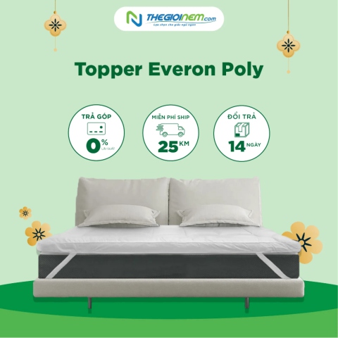 Topper Everon Poly Giảm 10% Tại Thegioinem.com