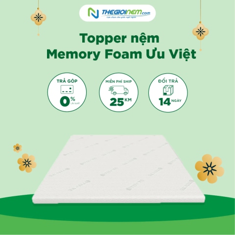 Topper nệm Memory Foam Ưu Việt Khuyến Mãi Giảm 15% Tại Thegioinem.com