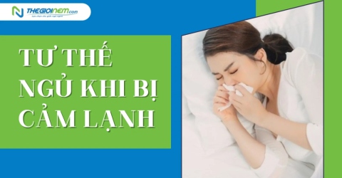 Tư thế ngủ khi bị cảm lạnh