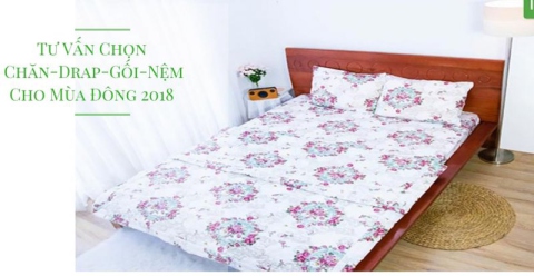 Tư Vấn Chọn Chăn-Drap-Gối-Nệm Cho Mùa Đông 2018