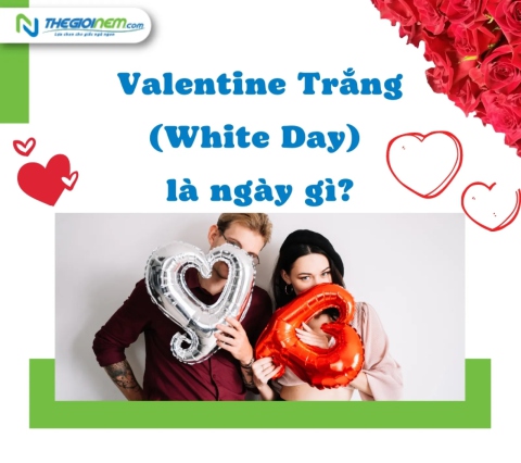 Valentine Trắng (White Day) là ngày gì?