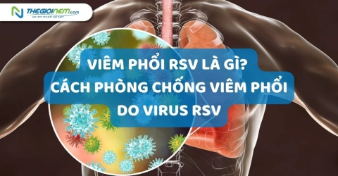 Viêm phổi RSV là gì? Cách phòng chống viêm phổi do virus RSV