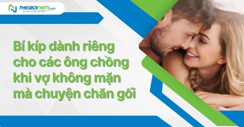 Bí kíp dành riêng cho các ông chồng khi vợ không mặn mà chuyện chăn gối