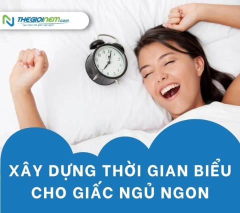 Xây dựng thời gian biểu cho giấc ngủ ngon | Thegioinem.com