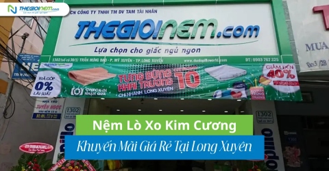 Nệm Lò Xo Kim Cương Khuyến Mãi Giá Rẻ Tại Long Xuyên