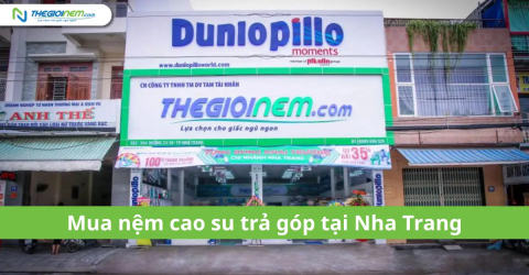 Mua nệm cao su trả góp tại Nha Trang | Thegioinem.com