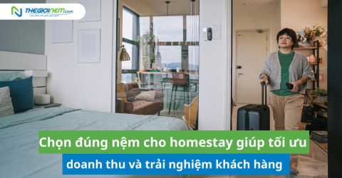 Chọn đúng nệm cho homestay