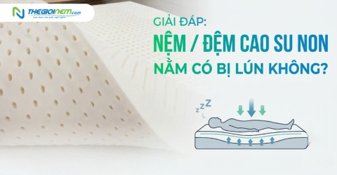 Nệm cao su non có bị lún không