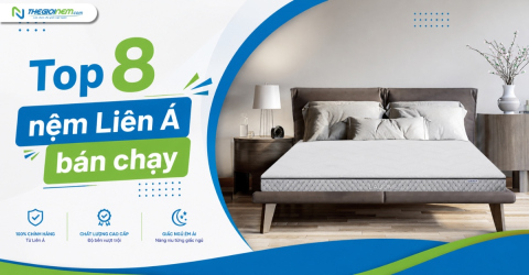 Top 8 nệm Liên Á bán chạy nhất năm
