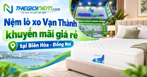 Nệm lò xo Vạn Thành khuyến mãi giá rẻ tại Biên Hòa - Đồng Nai