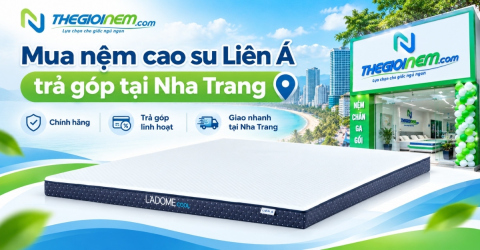 Mua nệm cao su Liên Á trả góp tại Nha Trang